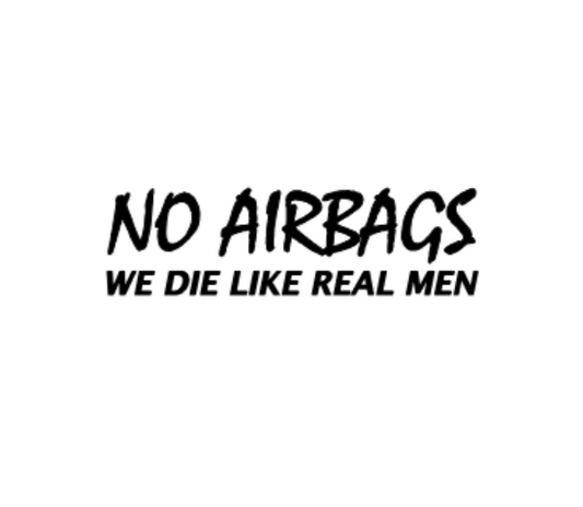 NO AIRBAGS Decal